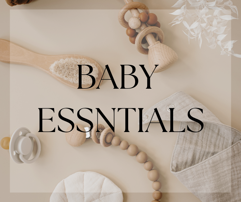 Baby Essentials