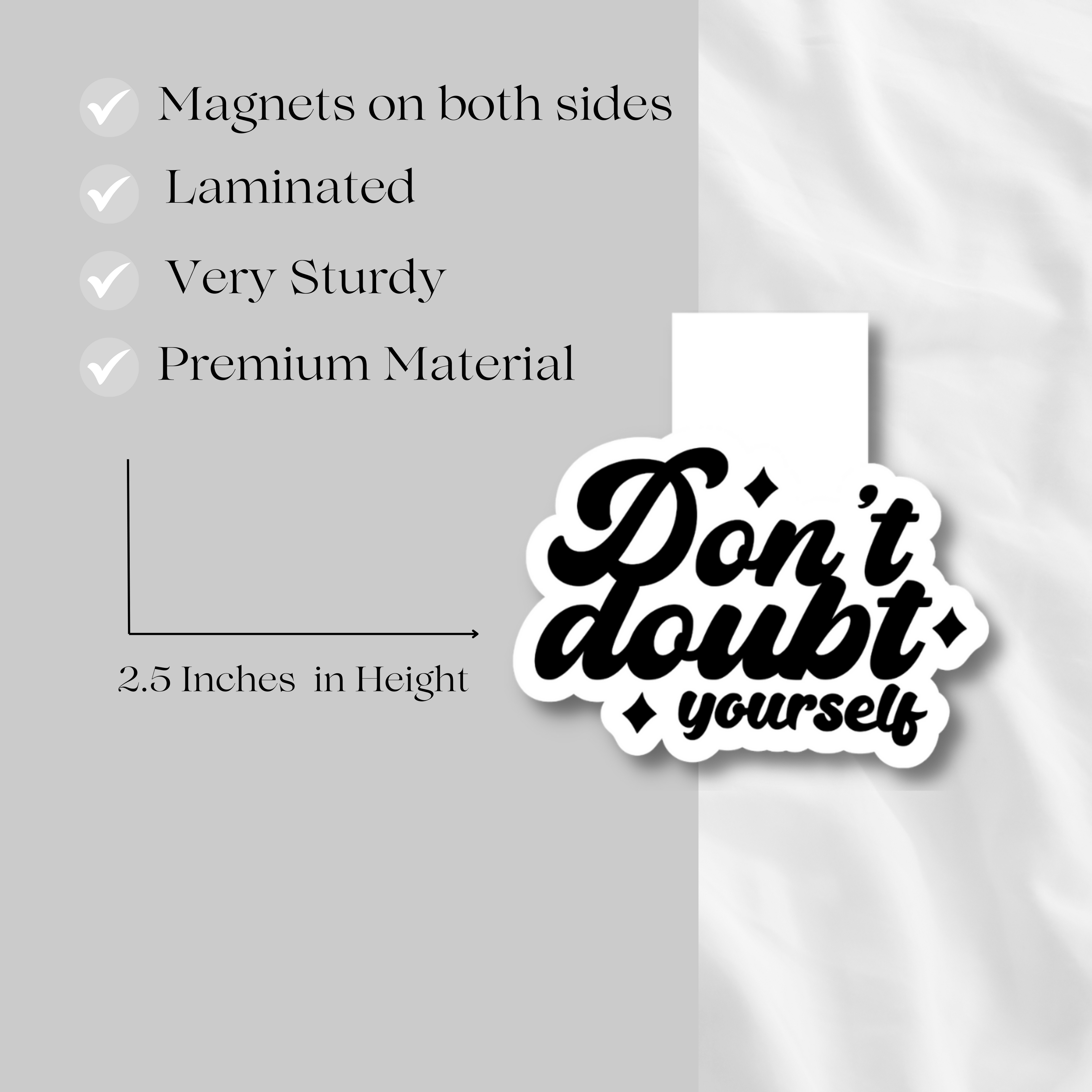 "Don't Doubt Yourself" Magnetic Bookmark