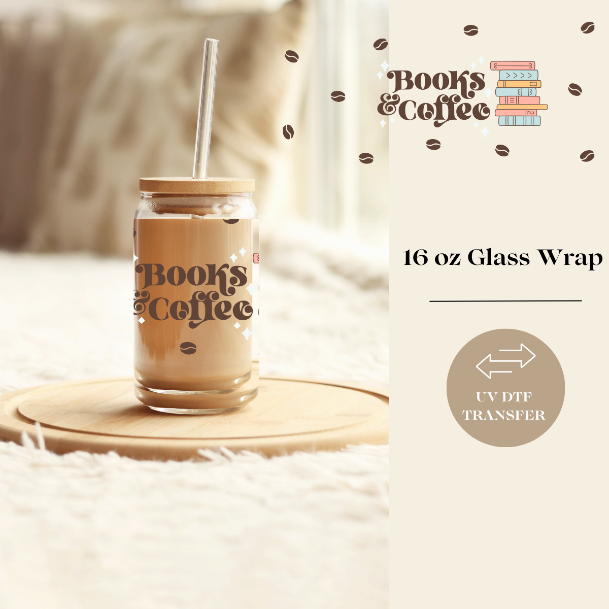 Books & Coffee 16 oz UV DF Wrap