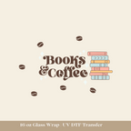 Books & Coffee 16 oz UV DF Wrap