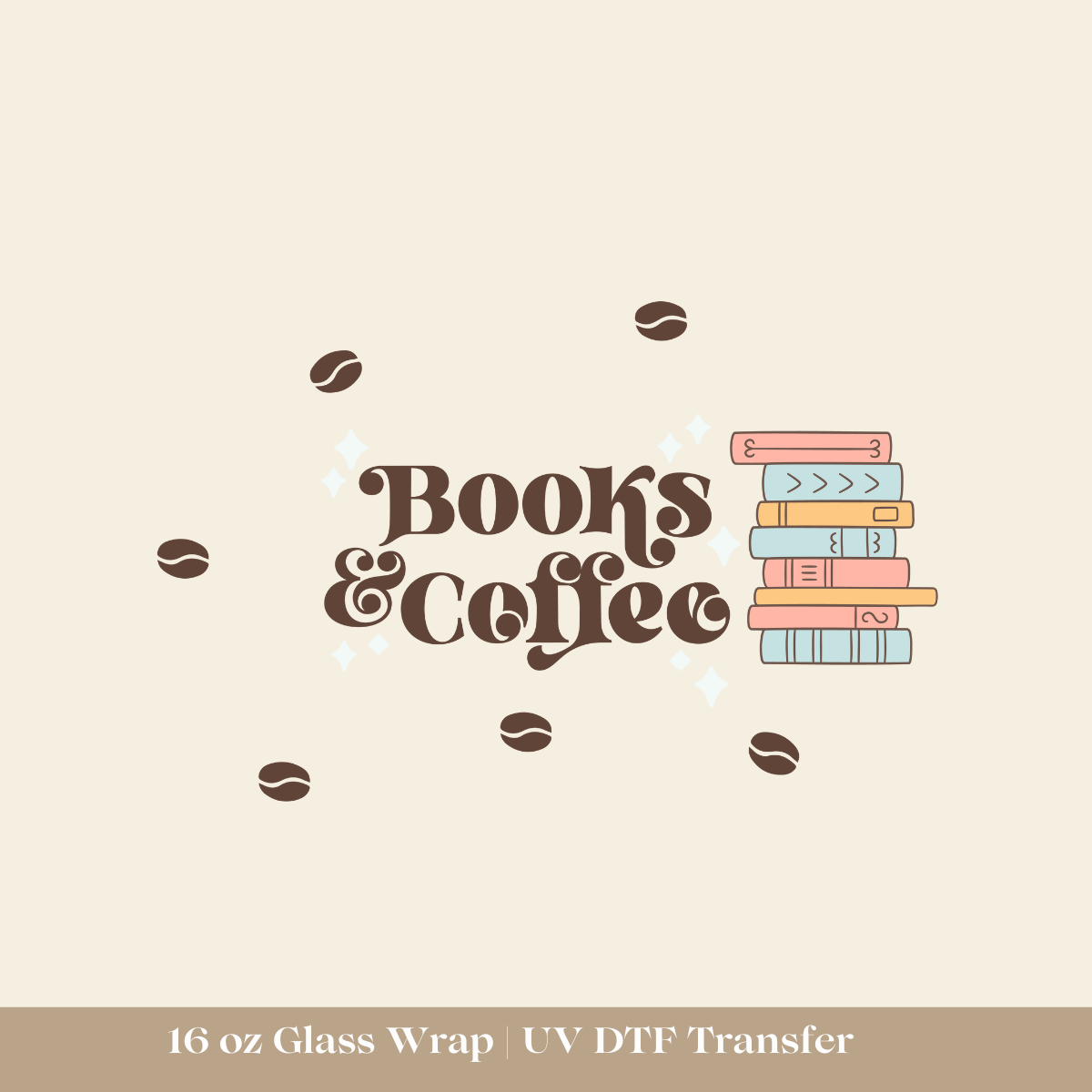Books & Coffee 16 oz UV DF Wrap