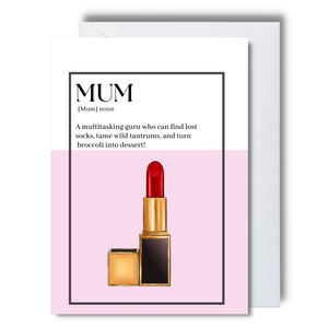 Lipstick Mum Card