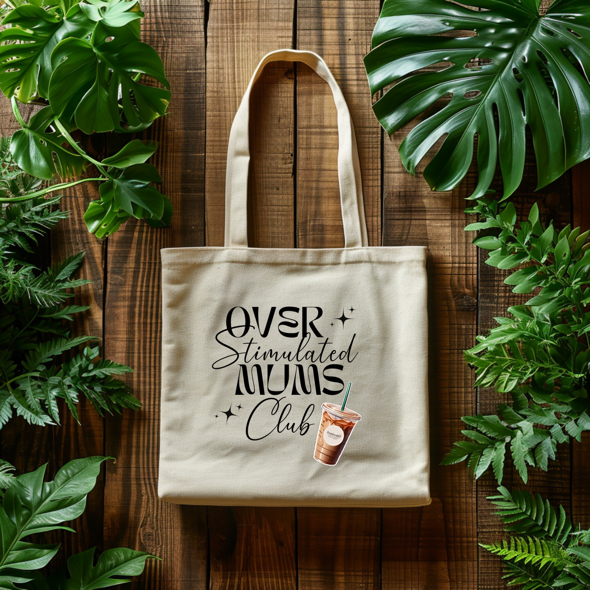 Over Stimulated Mums Club  Tote Bag