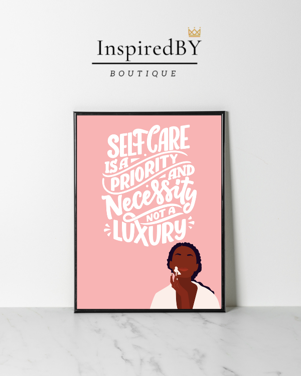 Self Care Digital Print