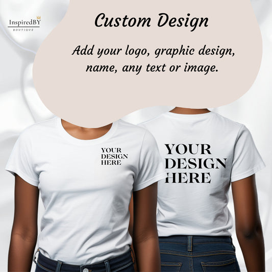 Custom t-shirt | T-shirt| Personalised T-shirt| birthday t-shirt |Business Merch | Logo | bridal shower T-shirt | Baby Shower Tshirt, custom