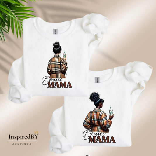 Boujee Mama Sweater | Graphic Tee | sweater | Black Girl sweater | Quote sweater | Melanin Sweater | Urban sweater | Mama sweater | Gift |