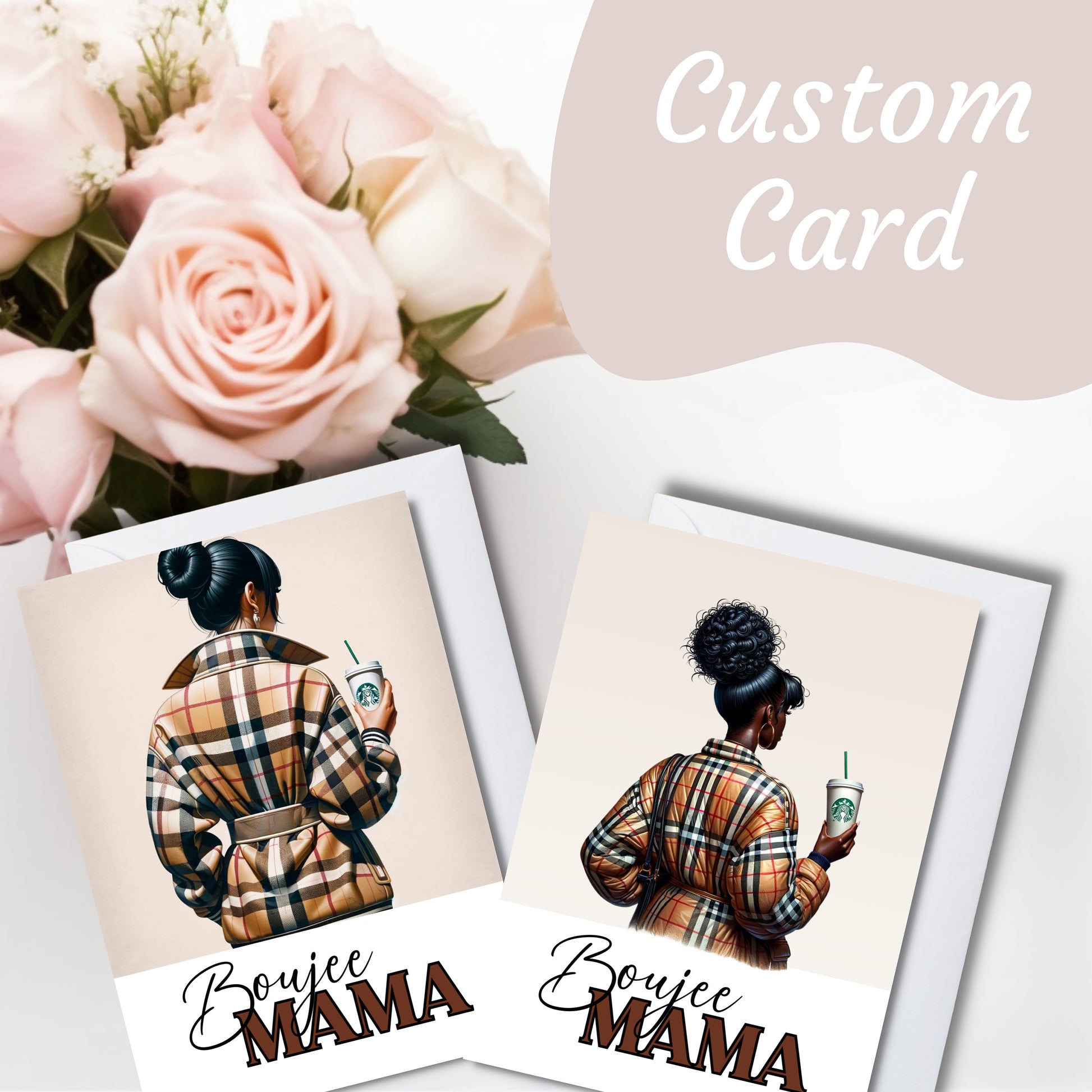 Boujee Mama Mother’s Day card, Mother’s Day, beautiful card, black Mother’s Day card, Custom Mother’s Day card for mothers day gift for mum.