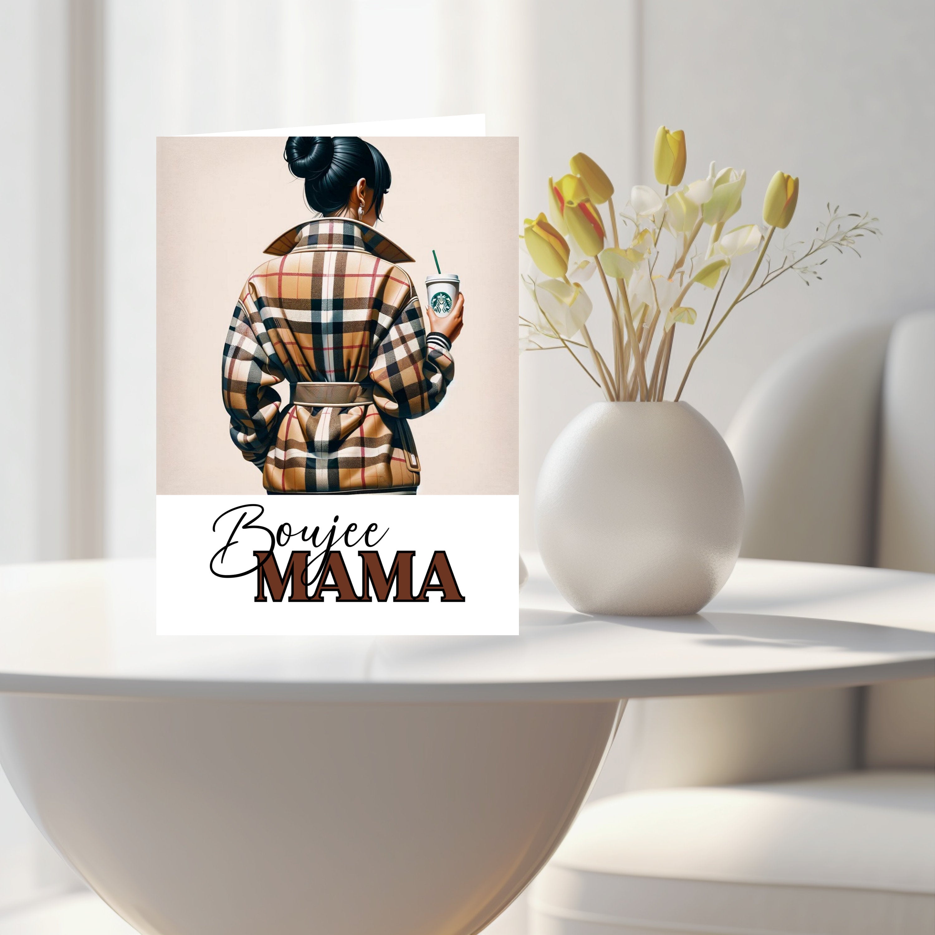 Boujee Mama Mother’s Day card, Mother’s Day, beautiful card, black Mother’s Day card, Custom Mother’s Day card for mothers day gift for mum.