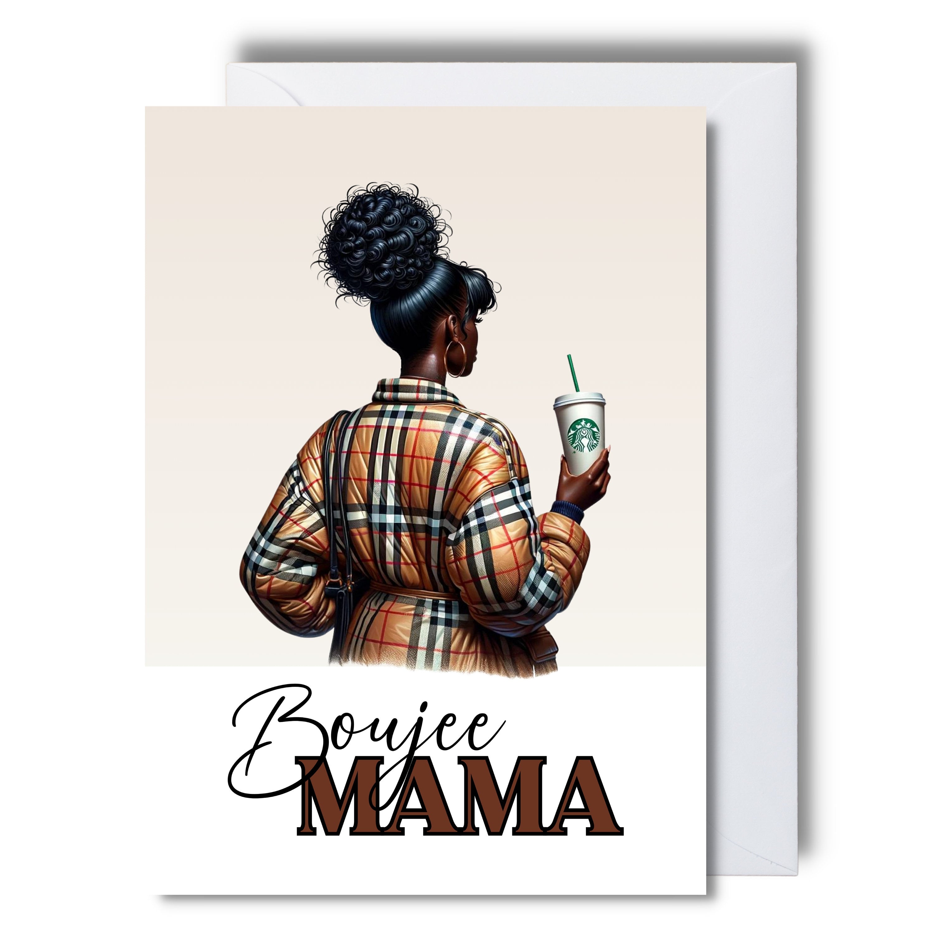 Boujee Mama Mother’s Day card, Mother’s Day, beautiful card, black Mother’s Day card, Custom Mother’s Day card for mothers day gift for mum.